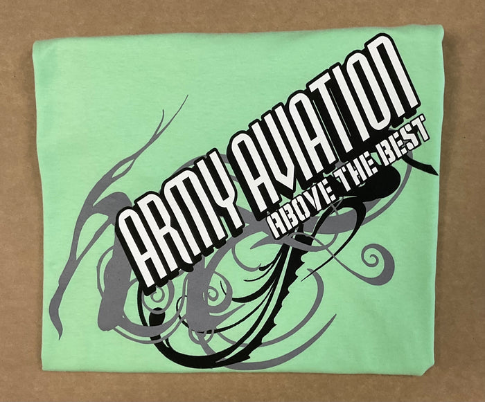 Army Aviation - Above the best T-shirts