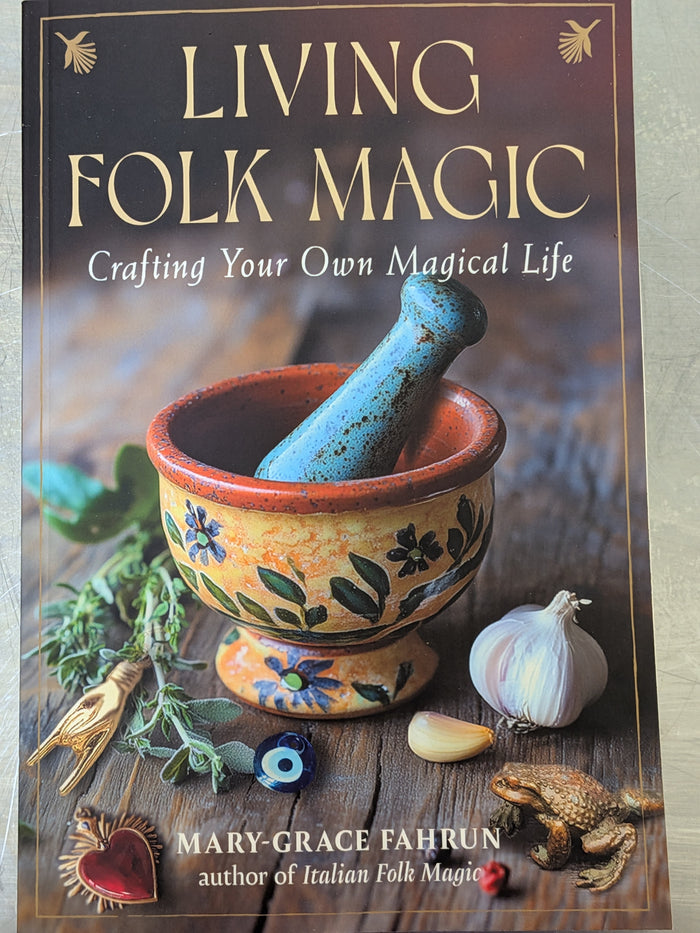 Living Folk Magic