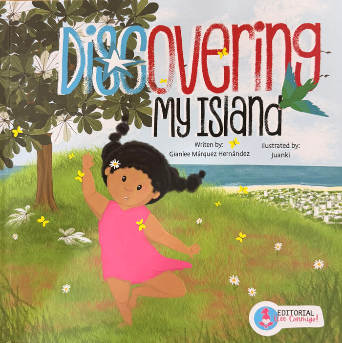 Discovering my Island-Gianlee Márquez Hernádez-Libros787.com