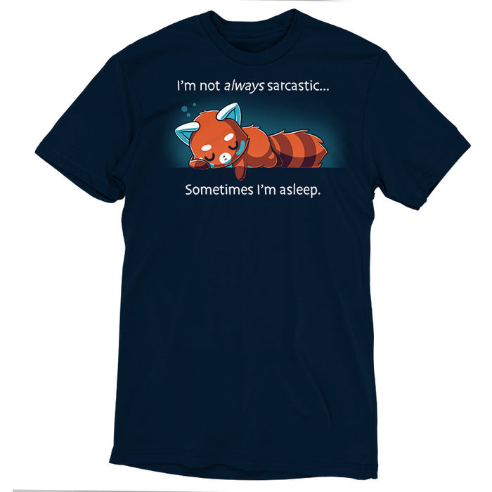 Premium Cotton T-shirt_TeeTurtle navy blue I'm Not Always Sarcastic featuring a tired red panda sleeping.