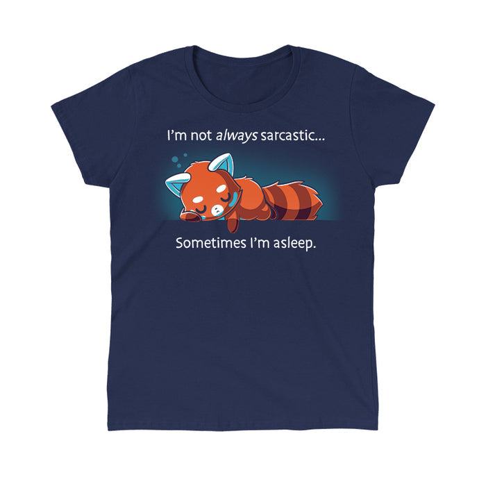 Classic Cotton T-shirt_TeeTurtle navy blue I'm Not Always Sarcastic featuring a tired red panda sleeping.