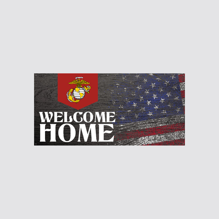 Marines Welcome Home Sign*