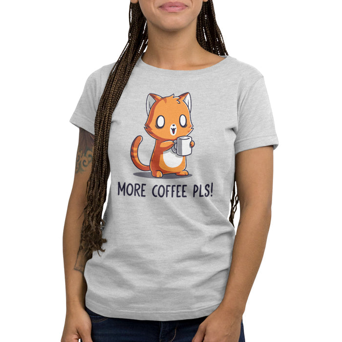 Premium Cotton T-shirt_TeeTurtle More Coffee Pls silver gray t-shirt featuring a cute orange cat looking alert holding a coffee mug with the text "More Coffee Pls!".